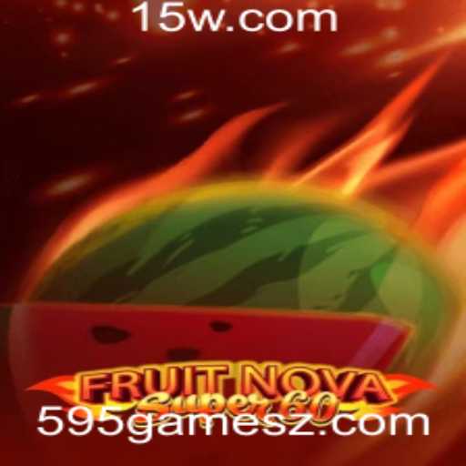 Descubra FruitNovaSuper60: O Jogo de Frutas da 595games que Conquista